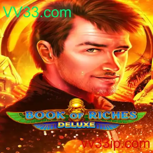 Descubra o Fascinante Mundo de 'Book of Riches Deluxe' com VV33.com